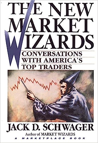 The New Market Wizards: Conversations with America's Top Traders